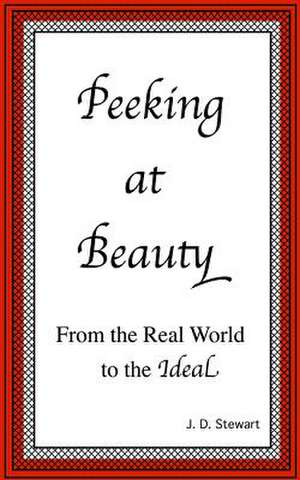 Peeking at Beauty de J. D. Stewart