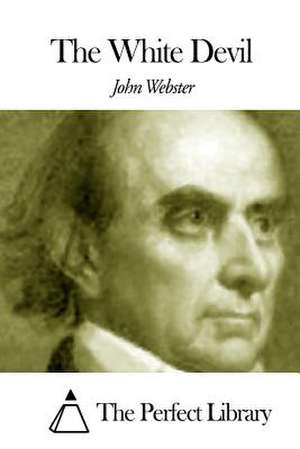 The White Devil de John Webster