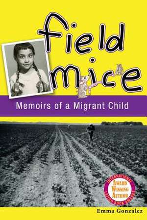 Field Mice de Mrs Emma Gonzalez