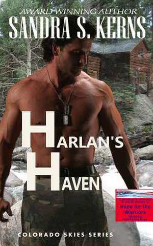 Harlan's Haven de Sandra S. Kerns