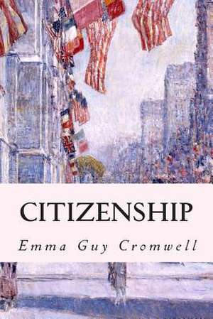 Citizenship de Emma Guy Cromwell