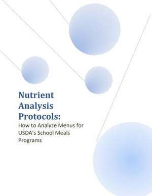 Nutrient Analysis Protocols de United States Department of Agriculture