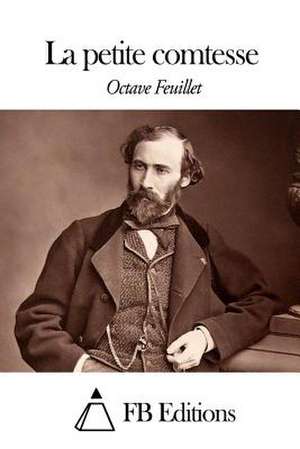 La Petite Comtesse de Octave Feuillet