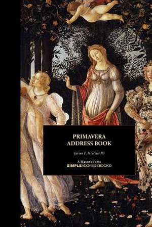 Primavera Address Book de James F. Hatcher III