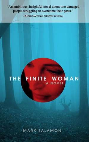 The Finite Woman de Mark Salamon