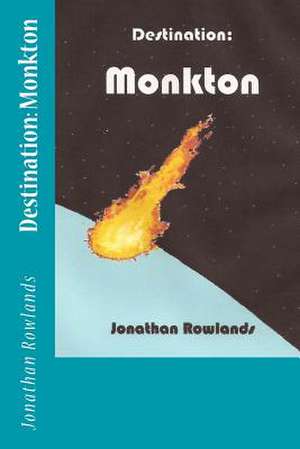 Destination de Jonathan Rowlands