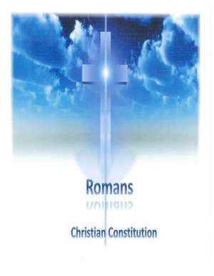 Romans de Dr Curtis Earl Carethers