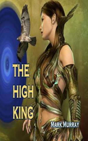 The High King de Mark Murray