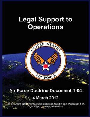 Legal Support to Operations de United States Air Force