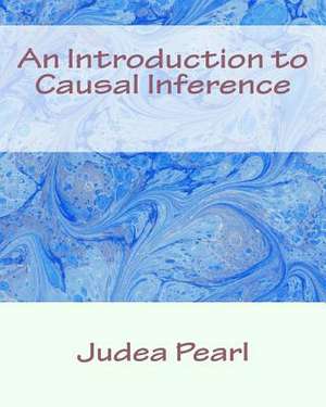 An Introduction to Causal Inference de Judea Pearl