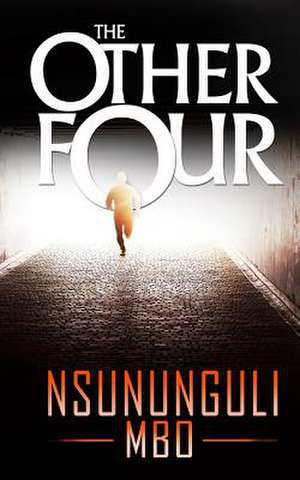 The Other Four de Nsununguli Mbo