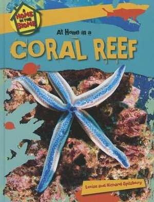 At Home in a Coral Reef de Richard Spilsbury