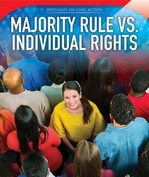 Majority Rule vs. Individual Rights de Meersman, Erika