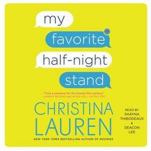 My Favorite Half-Night Stand de Christina Lauren