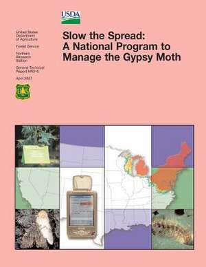 Slow the Spread de U S Dept of Agriculture