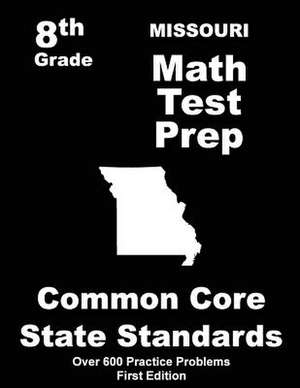 Missouri 8th Grade Math Test Prep de Teachers' Treasures