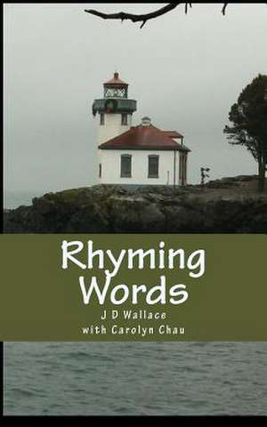 Rhyming Words de J. D. Wallace