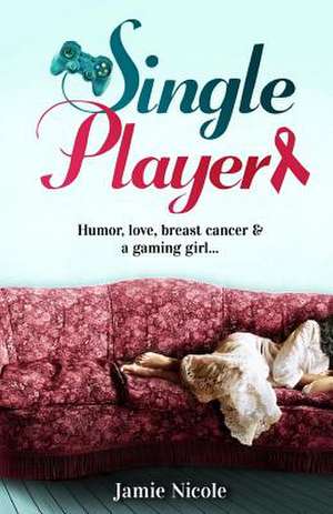 Single Player de Jamie Nicole