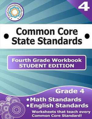 Fourth Grade Common Core Workbook - Student Edition de Have Fun Teaching