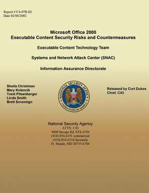 Microsoft Office 2000 Executable Content Security Risks and Countermeasures de National Security Agency