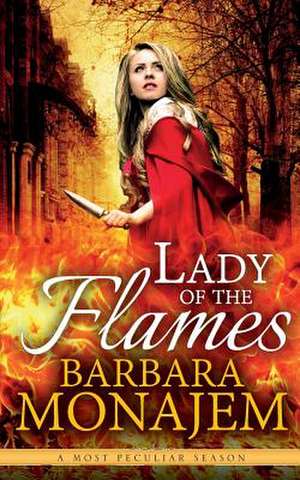 Lady of the Flames de Barbara Monajem