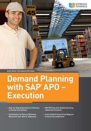 Demand Planning with SAP Apo - Execution de Avijit Dutta