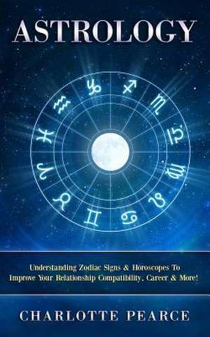 Astrology de Charlotte Pearce