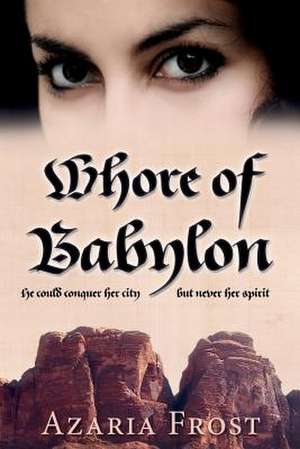 Whore of Babylon de Miss Azaria Frost