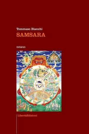 Samsara de Tommaso Bianchi