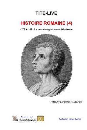 Histoire Romaine (4) de Tite Live