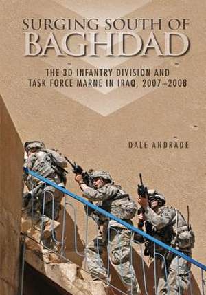 Surging South of Baghdad de Center of Military History United States