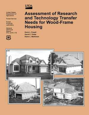 Assessment of Research and Technology Transfer Needs for Wood-Frame Housing de United States Department of Agriculture