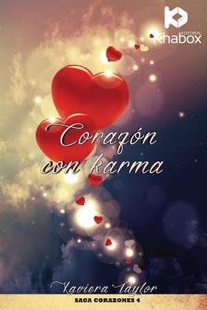 Corazon Con Karma de Xaviera Taylor