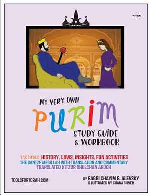 My Very Own Purim Guide de Chayim B. Alevsky