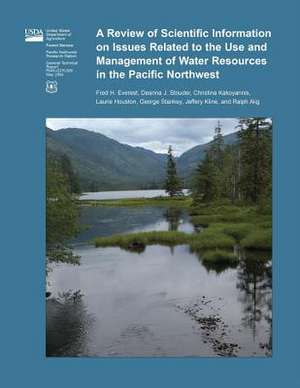 A Review of Scientific Information on Issues Related to the Use and Management of Water Resources in the Pacific Northwest de United States Department of Agriculture