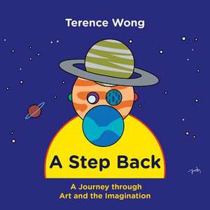 A Step Back de Terence Wong