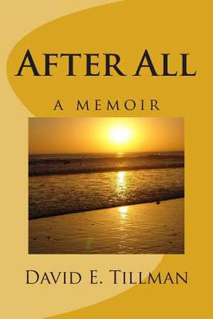 After All de David E. Tillman