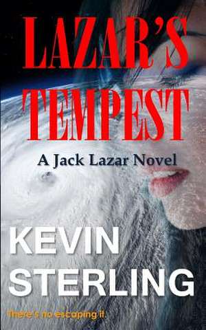 Lazar's Tempest de Kevin Sterling