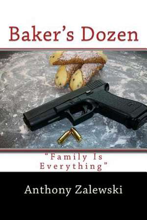 Baker's Dozen de Anthony Zalewski