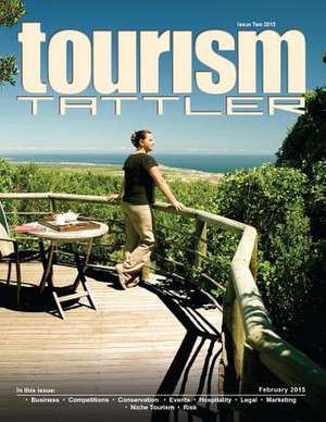 Tourism Tattler February 2015 de Desmond Langkilde