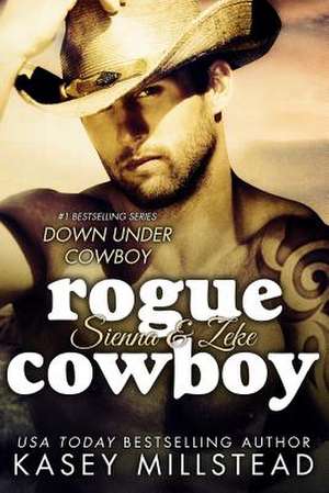 Rogue Cowboy de Kasey Millstead