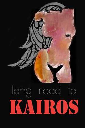 Long Road to Kairos de DD Jordan