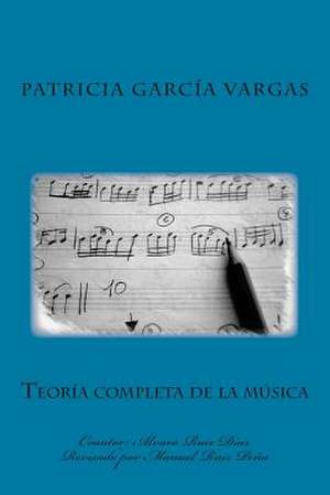 Teoria Completa de La Musica de Patricia Garcia Vargas