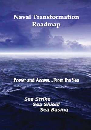 Naval Transformation Roadmap de Department Of the Navy