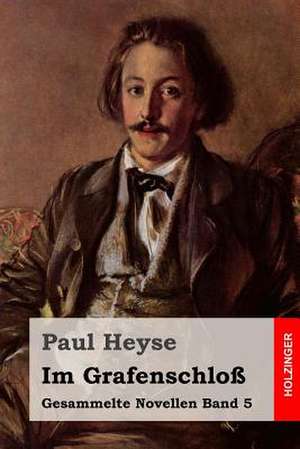 Im Grafenschloss de Paul Heyse