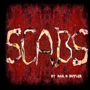 Scabs de Dan Butler