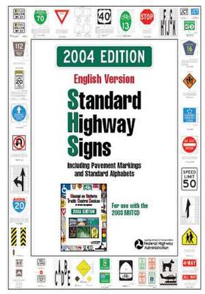 Standard Highway Signs de U. S. Department of Transportation