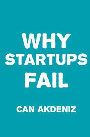 Why Startups Fail de Can Akdeniz