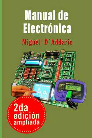 Manual de Electronica de Miguel D'Addario