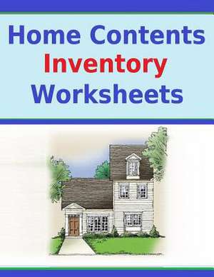 Home Contents Inventory Worksheets de Frances P. Robinson